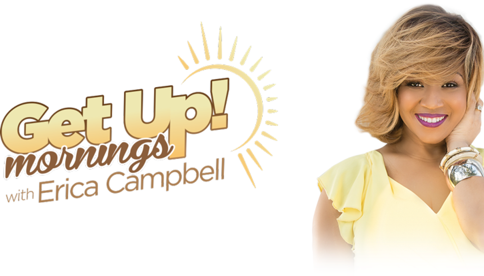 Erica Campbel - Get up mornings logo 101116