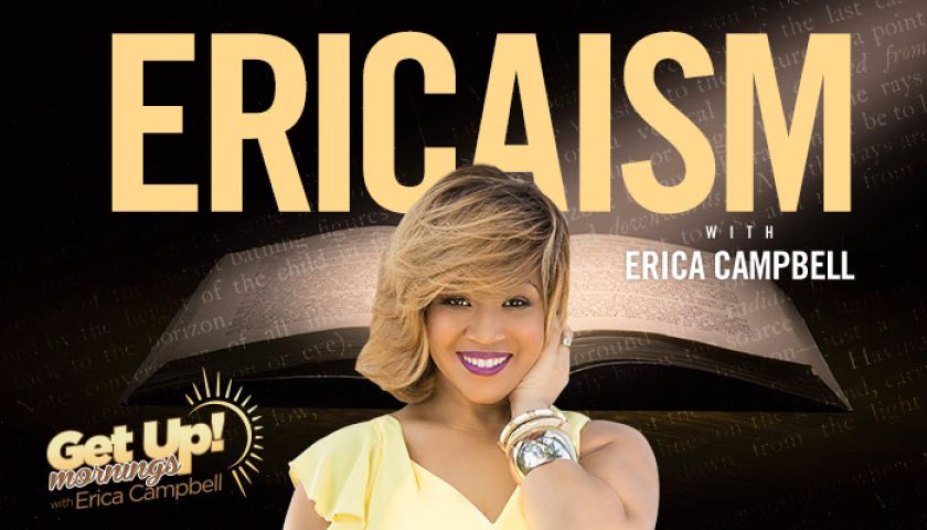 listen | Get Up! Mornings With Erica Campbell