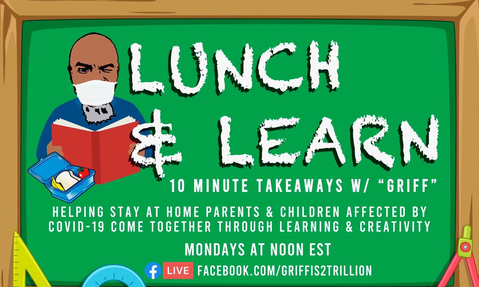 #LunchAndLearn With GRIFF