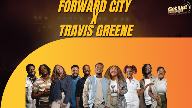 Forward City X Travis Greene
