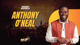 Money Monday Guest Anthony O'Neal
