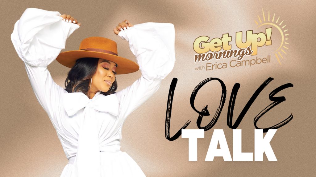 Love Talk GUMEC: Erica Campbell